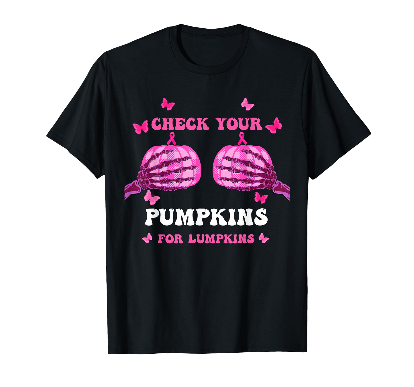 Check Your Pumpkins Breast Cancer Awareness Halloween Women T-Shirt