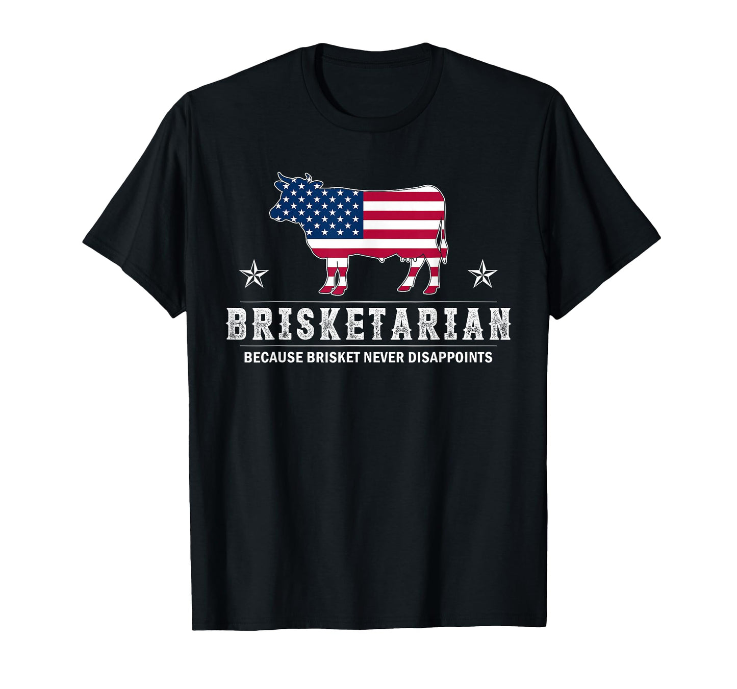 Brisketarian Because Brisket Never Disappoints BBQ Barbecue T-Shirt