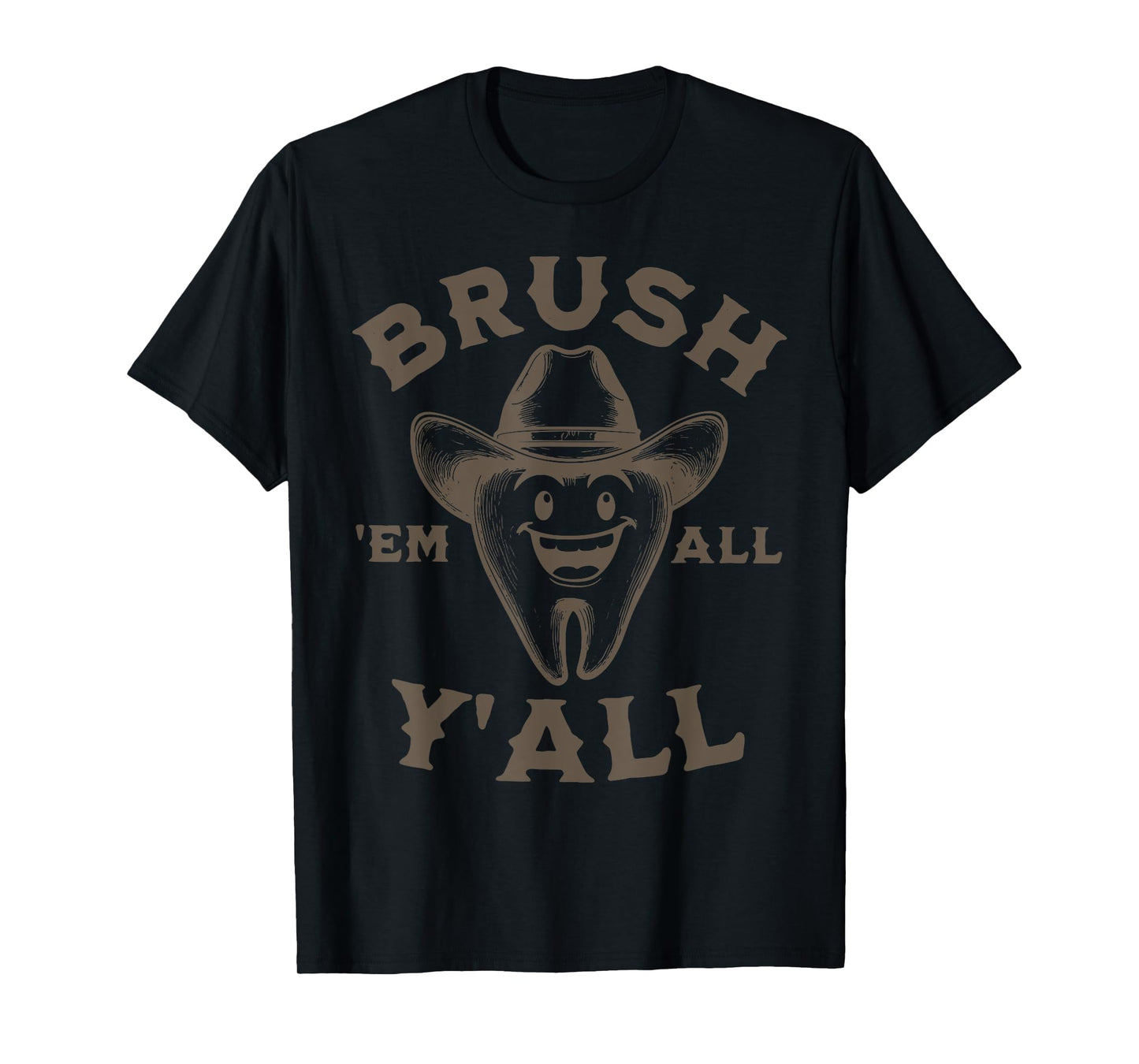Cowboy Tooth Western Howdy Dentist Hygienist Dental Squad T-Shirt