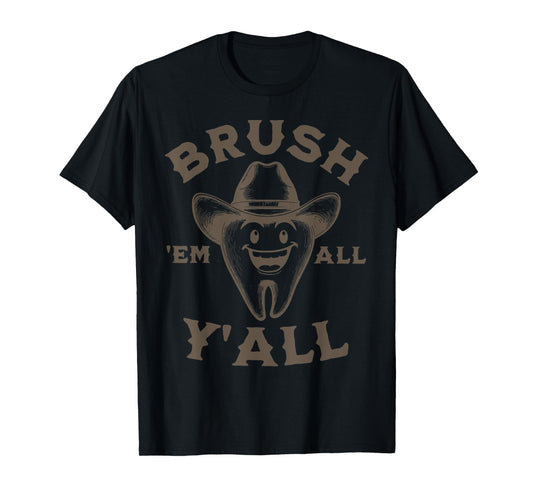 Cowboy Tooth Western Howdy Dentist Hygienist Dental Squad T-Shirt