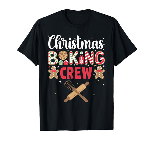 Funny Christmas Baking Crew Baking Christmas Cookie T-Shirt