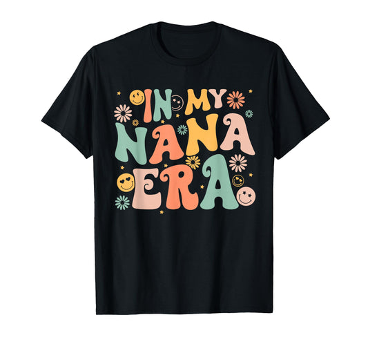 In My Nana Era Groovy Retro Cool for Grandma Mother's Day T-Shirt