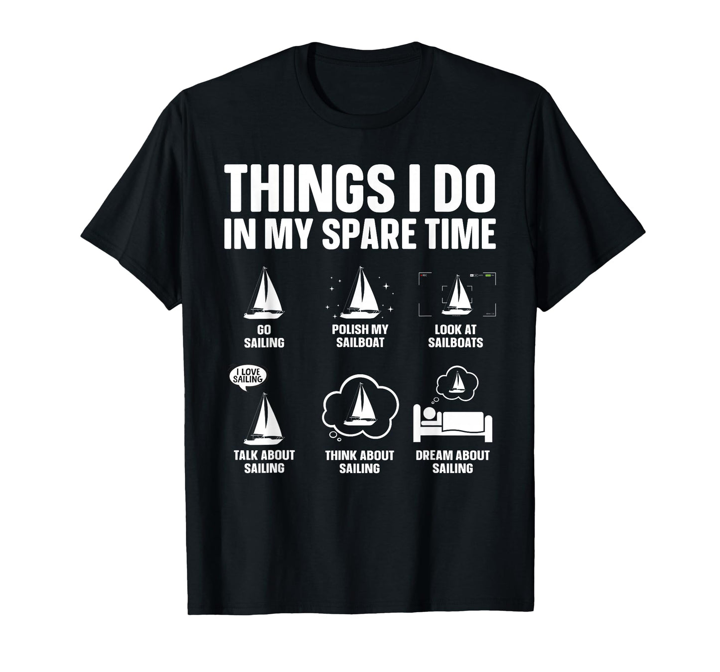 Funny Sailing Art for Men Women Sailing Lover Sail Boat T-Shirt