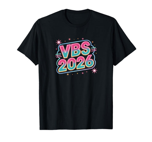 I Love VBS 2026 Vacation Bible School Lighted Sign T-Shirt