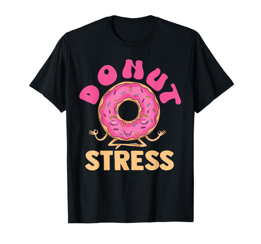 Cute Meditating Baking Donut Stress for Bakers T-Shirt
