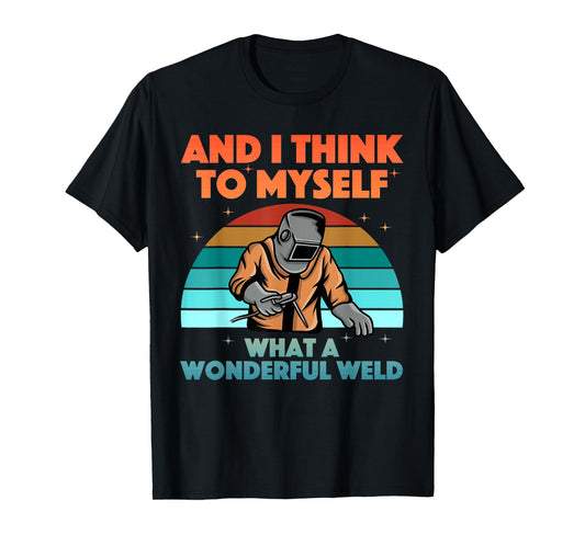Best Welding Art for Men Women MIG/TIG Welding Metal Welder T-Shirt