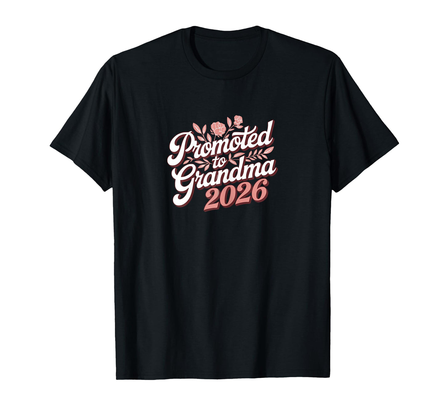 Promoted to Grandma 2026 Pregnancy Announcement Baby Reveal T-Shirt