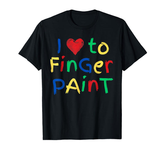 I Heart Love To Finger Paint I'm Paint Funny Couples T-Shirt