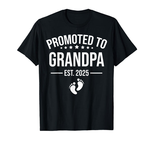 Birth Gift Co. Funny 1st Time Grandpa 2025 T-Shirt - Black, Small, Short Sleeve, Unisex Adult, Cotton 60% Polyester 40%, Novelty T-Shirt