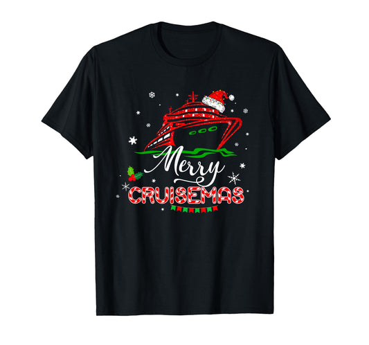 Funny Family Cruise Christmas Merry Cruisemas Boat Trip Xmas T-Shirt