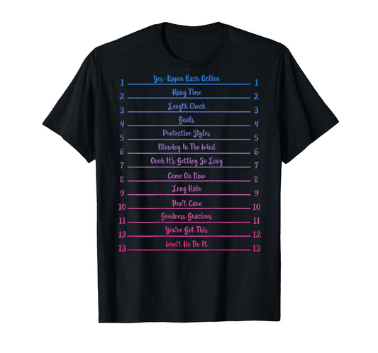 Long Natural Hair Tracking, Funny Length Check Hair T-Shirt