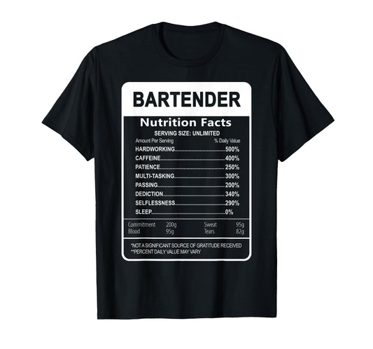 Bartender Nutrition Facts Sarcastic Graphic T-Shirt