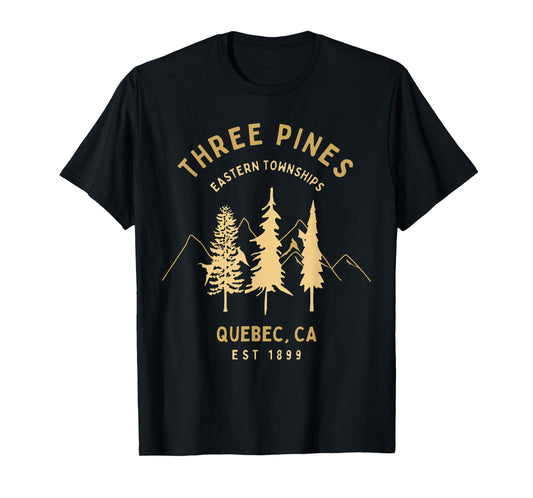 Three Pines Eastern Townships Quebec CA Est 1899 T-Shirt