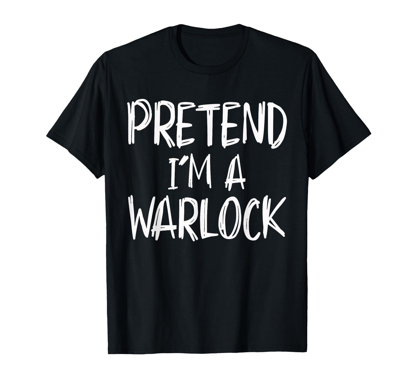 Pretend I'm A Warlock Costume Halloween Party Family Lazy T-Shirt