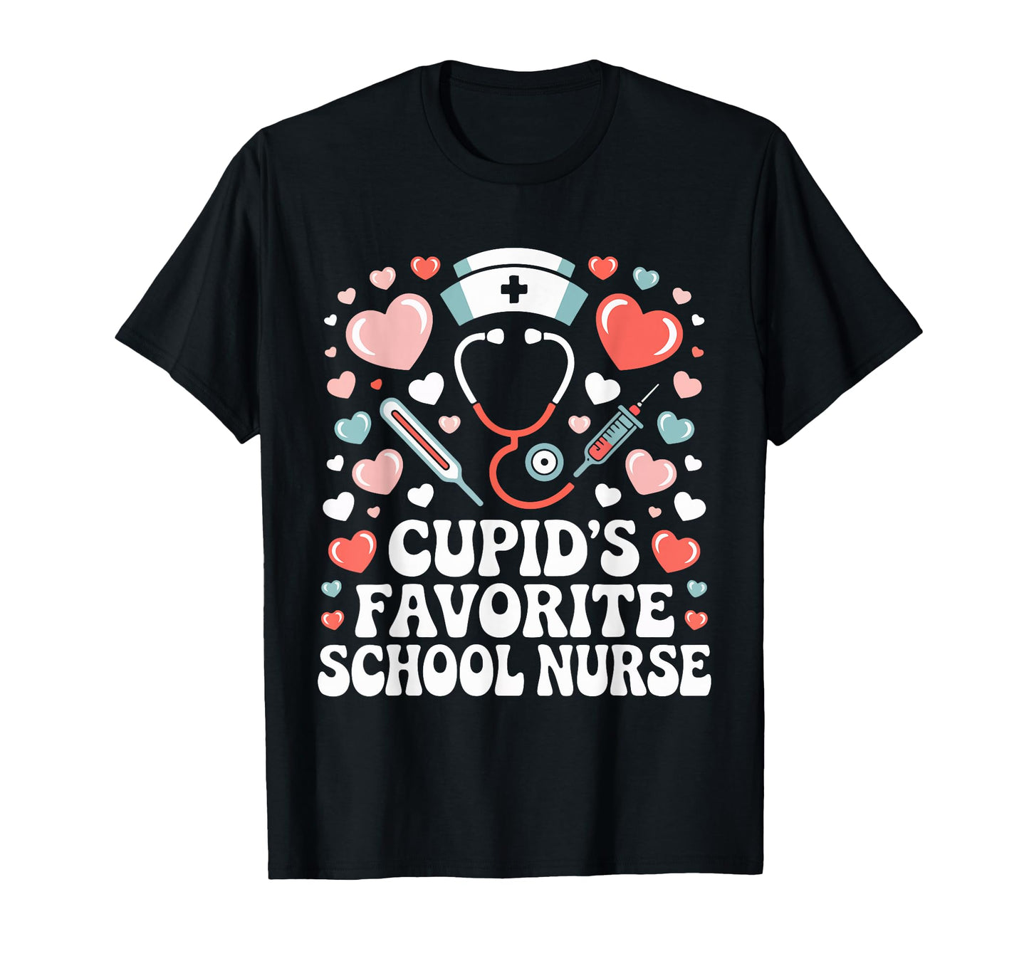 Cupid's Favorite School Nurse Valentines Day Hearts T-Shirt