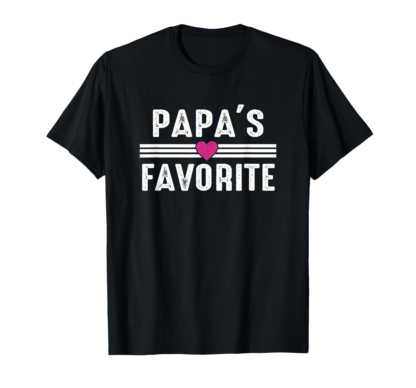 Papa's Favorite T-Shirt