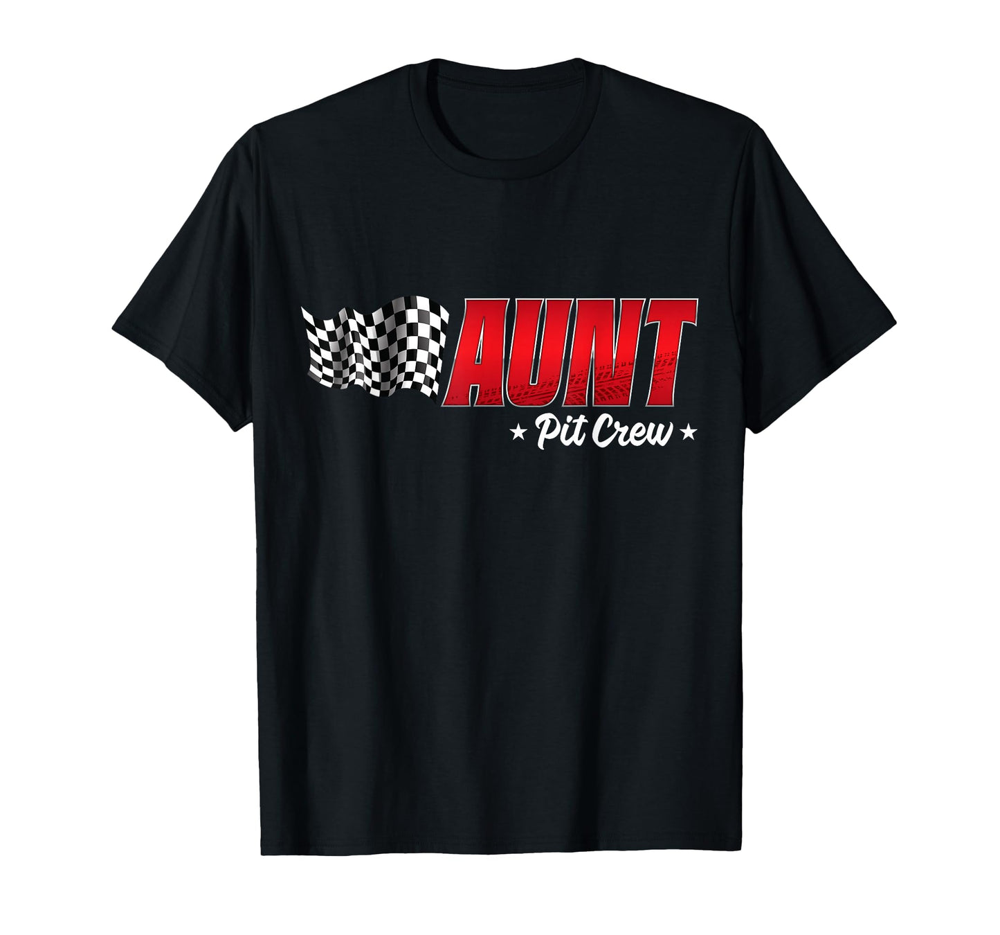 Aunt Pit Crew Race Car Birthday Family Racing Adult Women T-Shirt