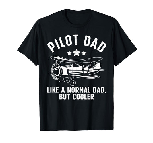 Funny Pilot Dad Art For Men Father Aviation Airplane Pilot T-Shirt