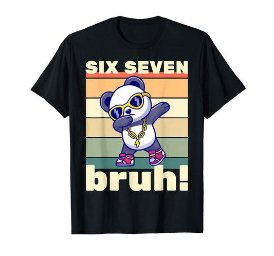 67 Meme Funny Six Seven Bruh Kids Boys Girls Dabbing Panda T-Shirt