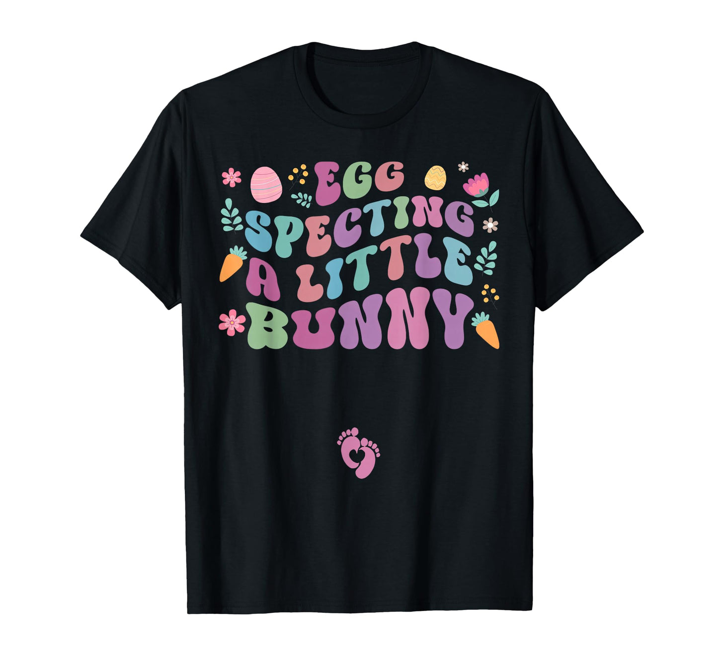 Eggspecting a Little Bunny Easter Day Pregnancy Announcement T-Shirt