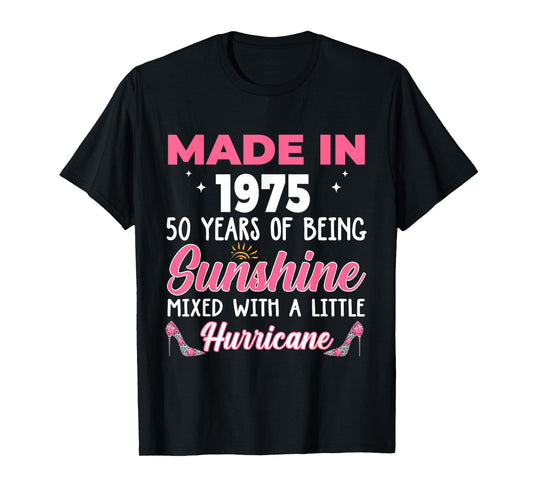 Made In 1975 Women 50 Years of Being 50th Birthday T-Shirt