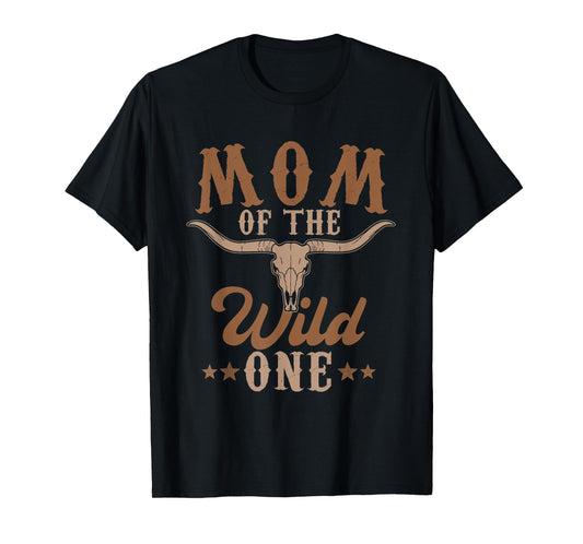 Mom Of The Wild One Cowboy Western Rodeo Party Matching T-Shirt