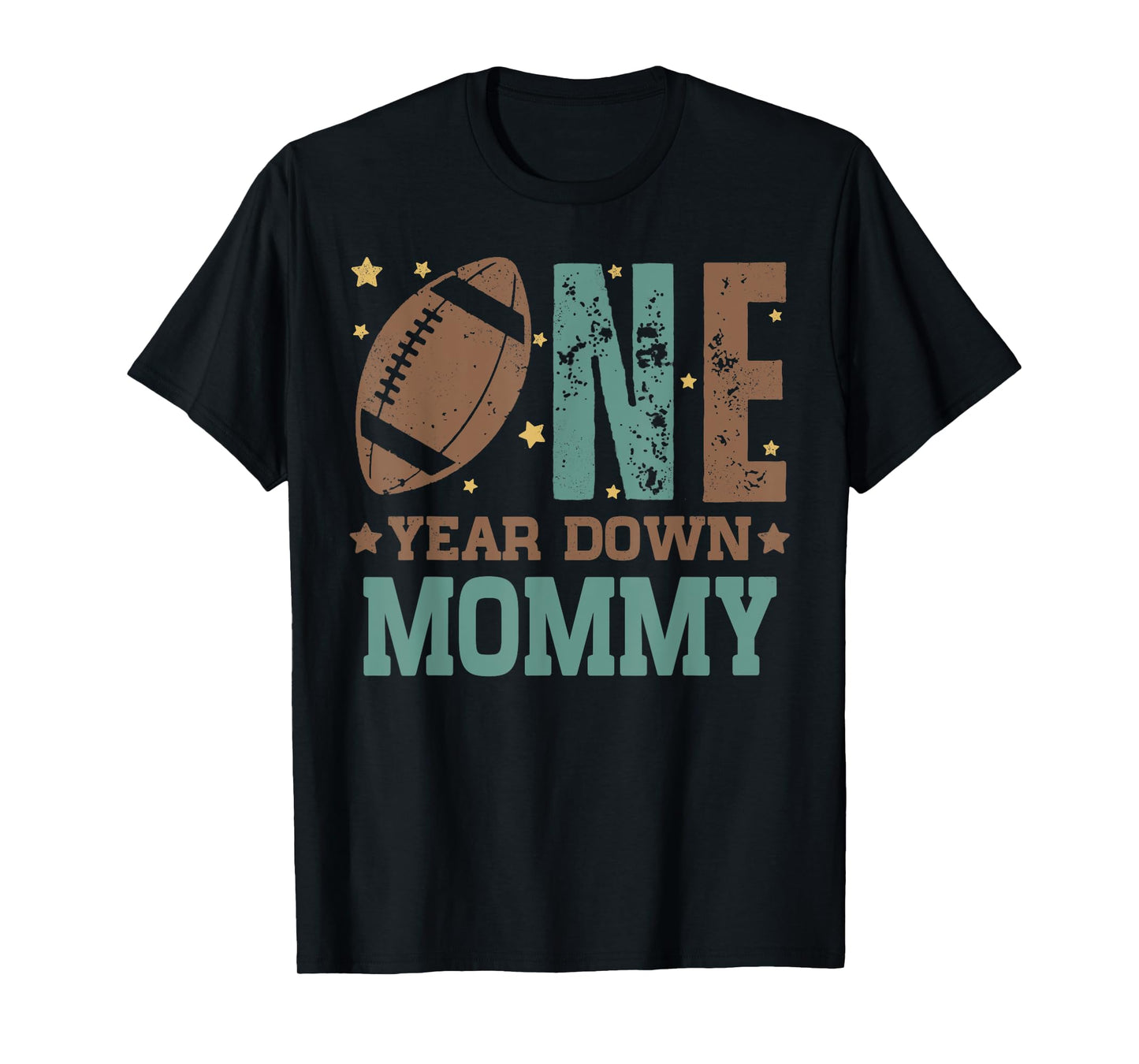Mommy of the 1 Year old Football 1st Year Down Birthday T-Shirt