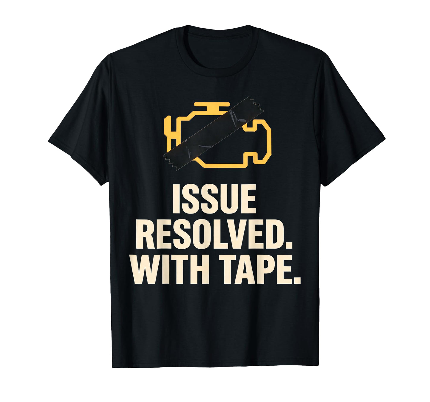 Funny Check Engine Light Tape Repair T-Shirt