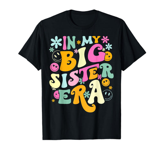 Groovy In My Big Sister Era Birthday Baby Reveal Est 2024 T-Shirt