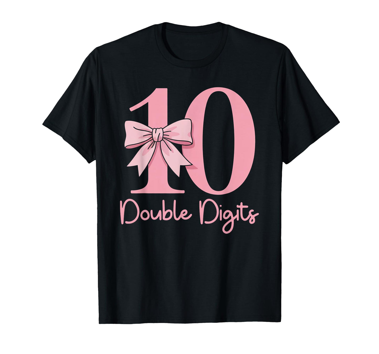 10 Double Digits 10th Birthday Coquette 10 Year Old Girl T-Shirt