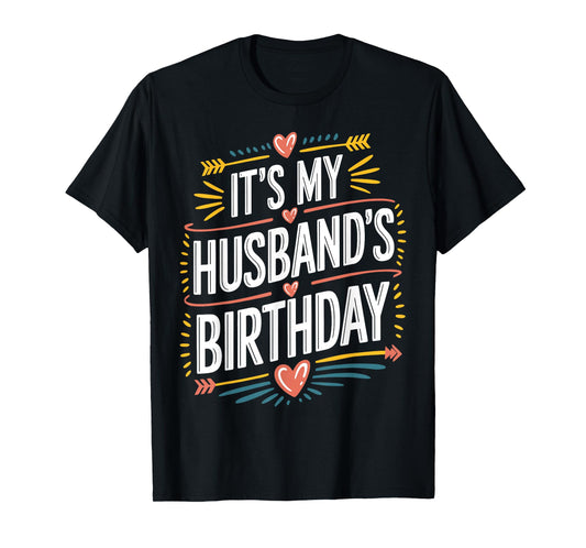 Boho Nostalgia Design It's My husband's Birthday Women Kids T-Shirt