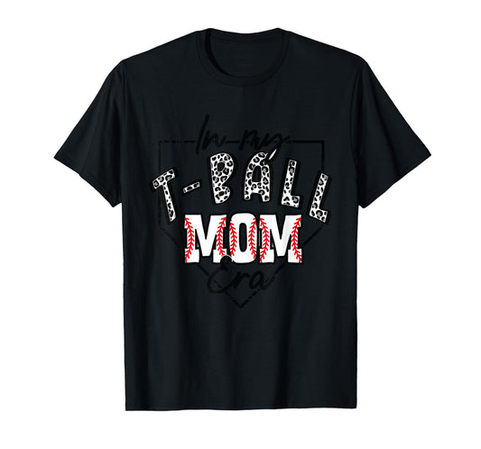 In My T-Ball Mom Era T-Ball Ball Mama Mother Leopard Print T-Shirt, Small, White