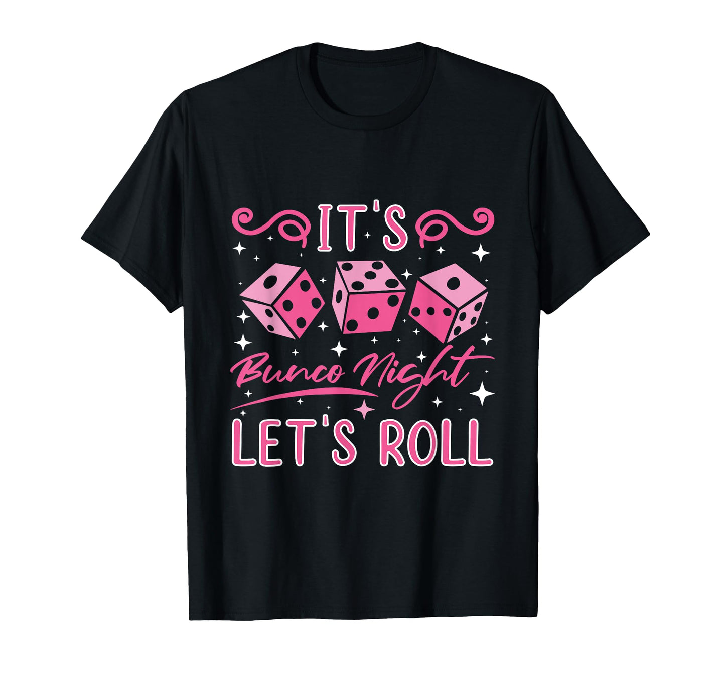 Let's Roll Bunco Game Night T-Shirt