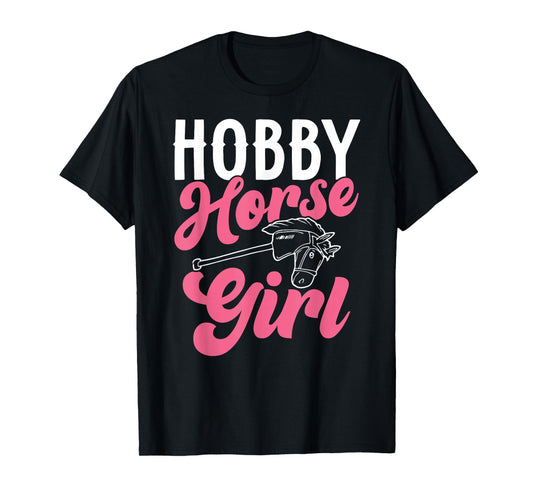 Funny Hobby Horsing Cute Hobby Horse for Girls T-Shirt