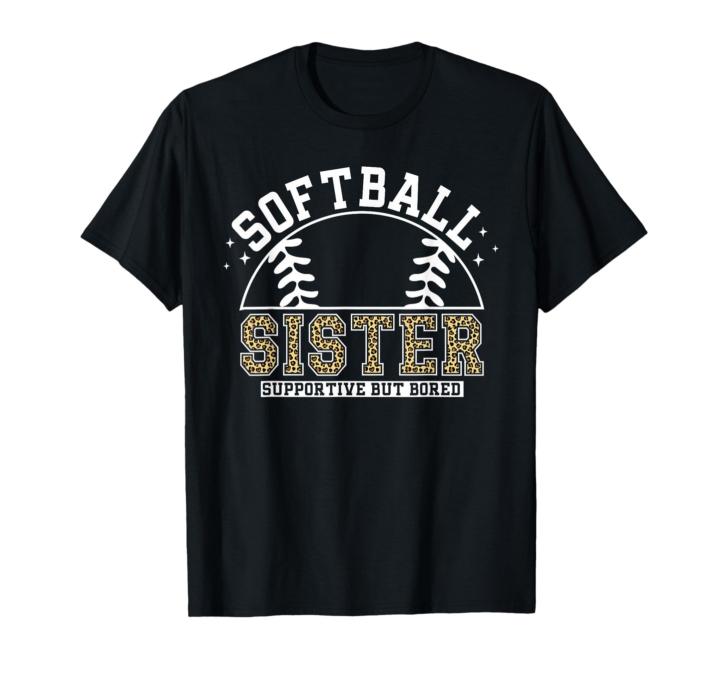 Leopard Softball Sister Supportive But Bored Softball Women T-Shirt