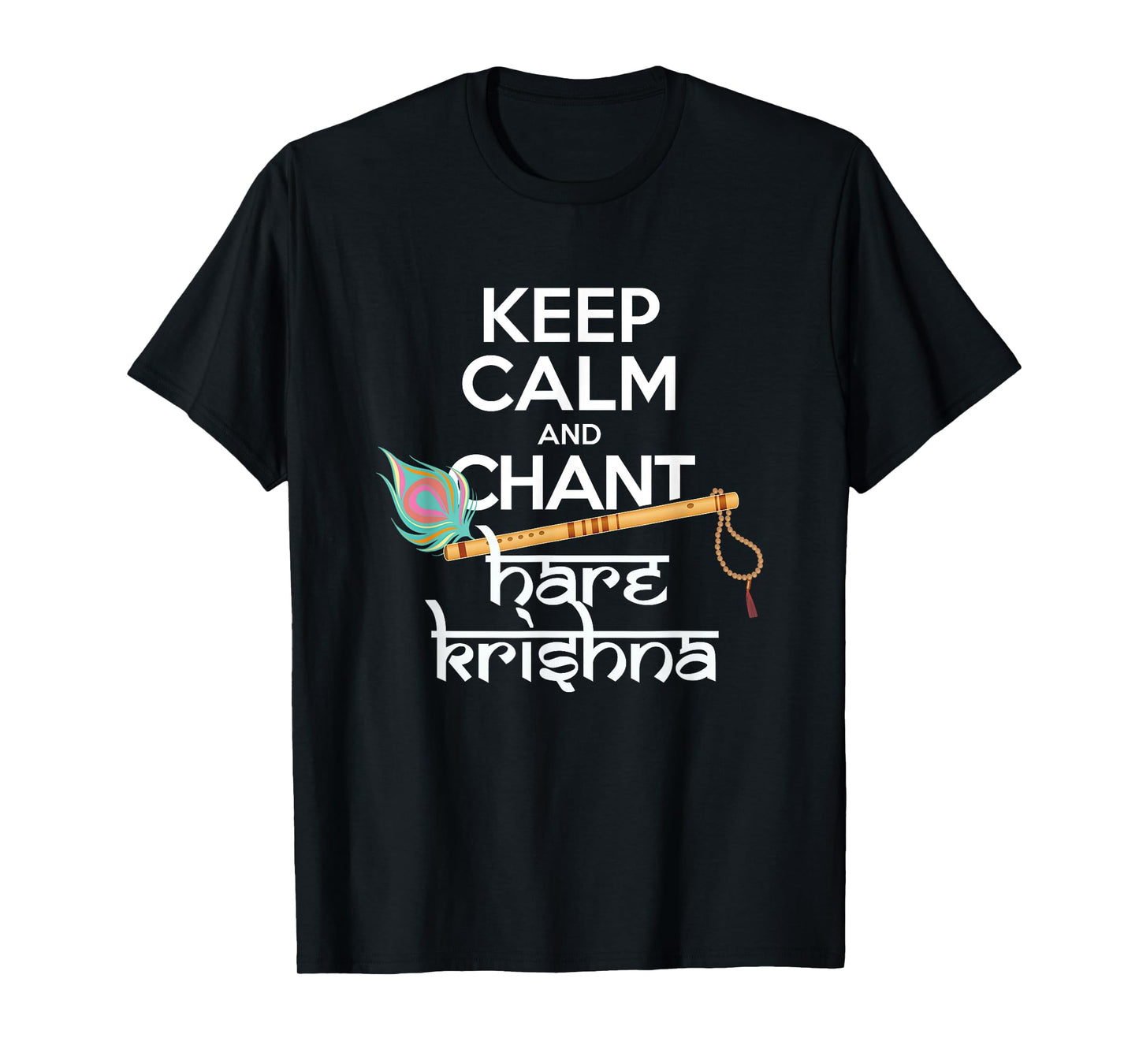 Keep Calm and Chant Hare Krishna Mantra Chanting Hinduism T-Shirt