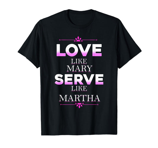 Catholic Shirt - Virgin Mary Shirt - Martha Shirt T-Shirt