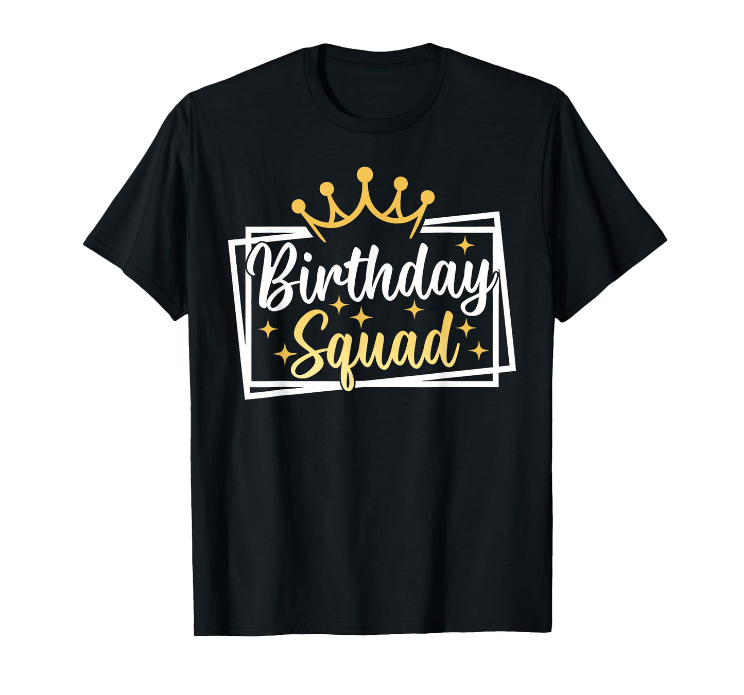 Birthday Squad Party Matching Family Group Funny Birth Team T-Shirt