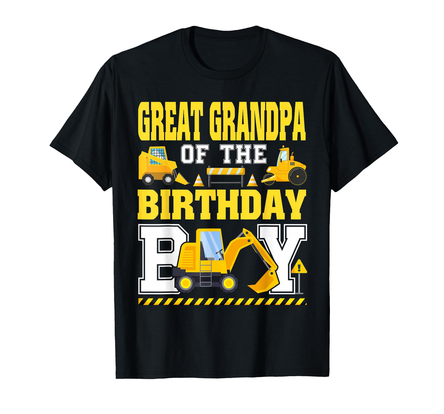 Great Grandpa of The Birthday Boy Excavator Construction T-Shirt