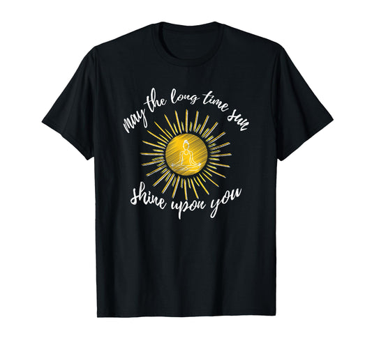May The Long Time Sun Shine Upon You Kundalini Yoga T-Shirt