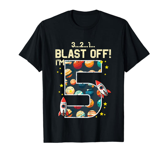 5th Birthday Rocket Space Bday Blast Off Im 5 Boys Girls Kid T-Shirt