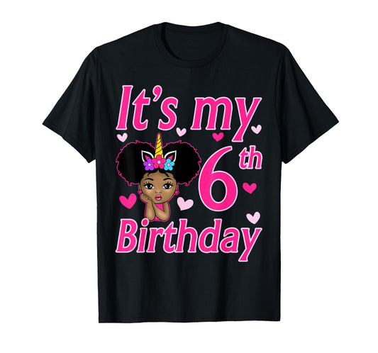 It's My 6th Birthday Girls 6 Years Old Black Girl Birthday T-Shirt