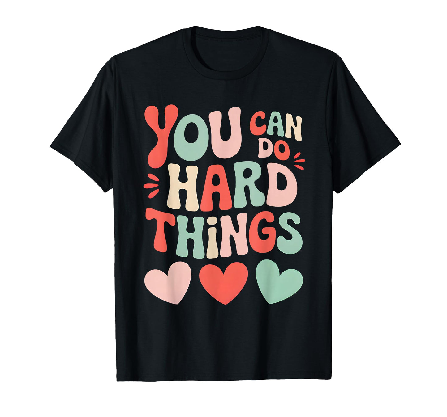 Groovy Test Day Teacher You Can Do Hard Things Women Kids T-Shirt