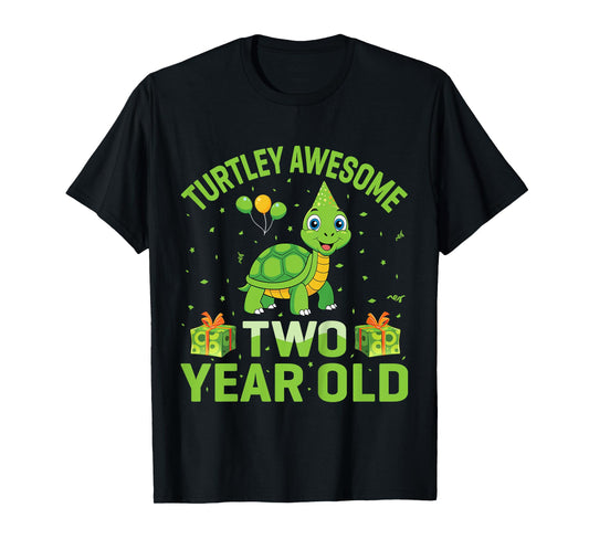Turtley Awesome Two Year Old Cute Turtle 2nd Birthday Party T-Shirt