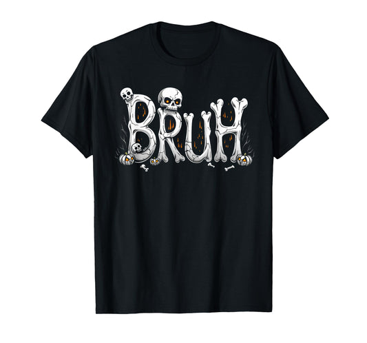 Bruh halloween skull bone skeleton kids boys girls men women T-Shirt