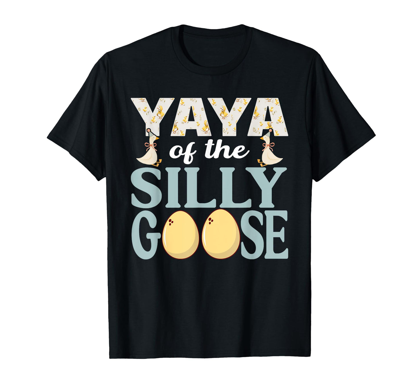 Yaya Goose On The Loose Funny Birthday Matching Family T-Shirt