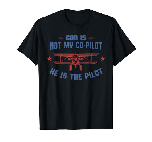 God is My Pilot Christian Aviation Tshirt T-Shirt