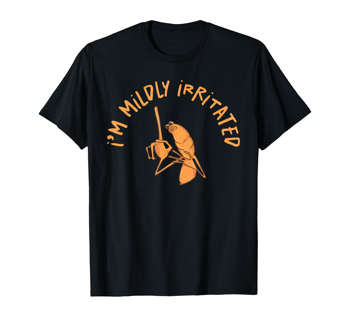 I'm Mildly Irritated Marcus The Worm Funny Marcus Robert T-Shirt