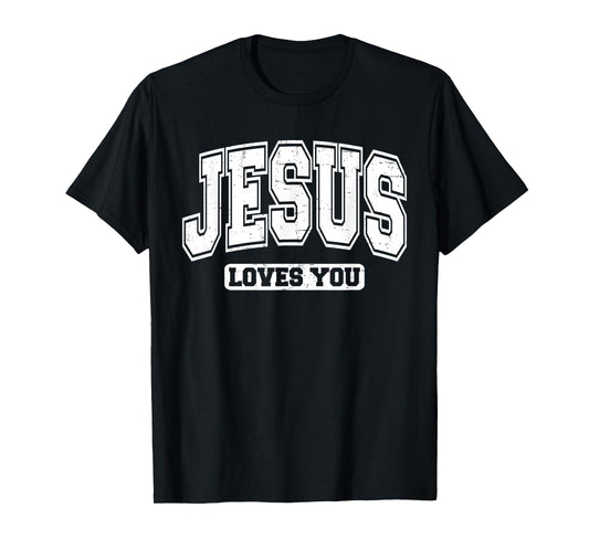 Jesus Loves You Vintage Style - Christian Faith T-Shirt
