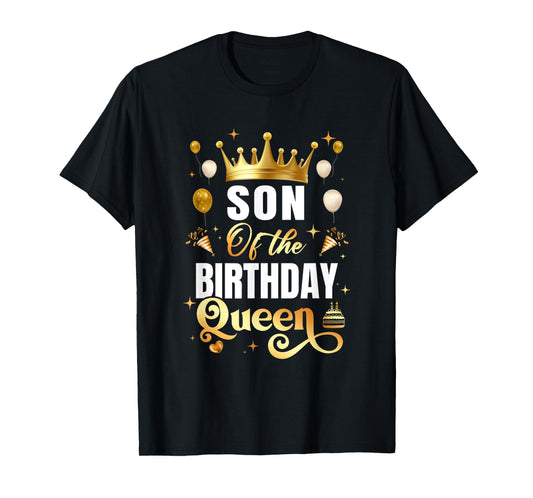Son Of The Birthday Queen Funny Matching Birthday Party T-Shirt